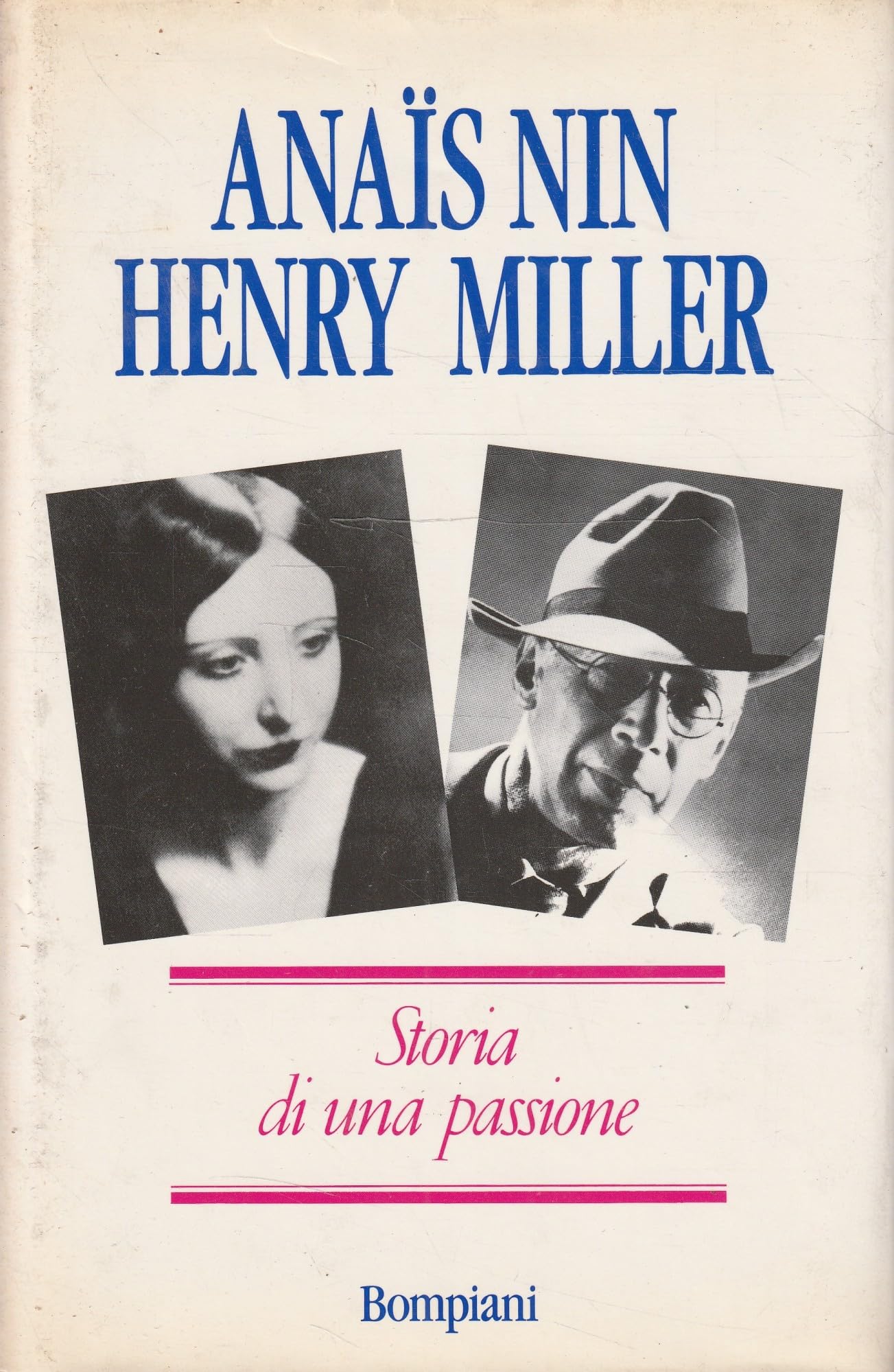 Storia di una passione. Lettere 1932-1953