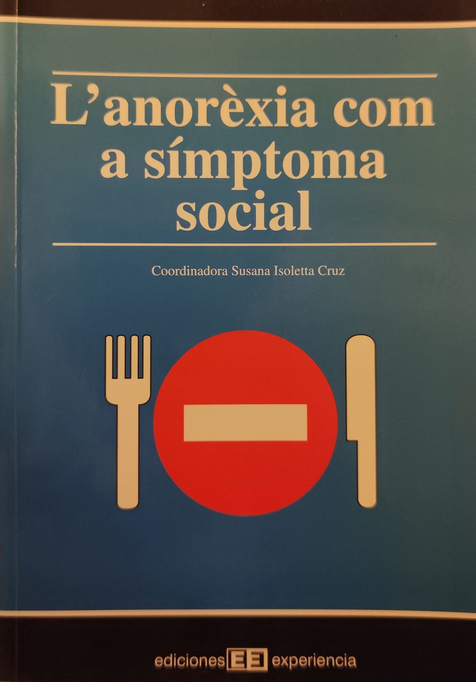 L'anorexia com a símptoma social