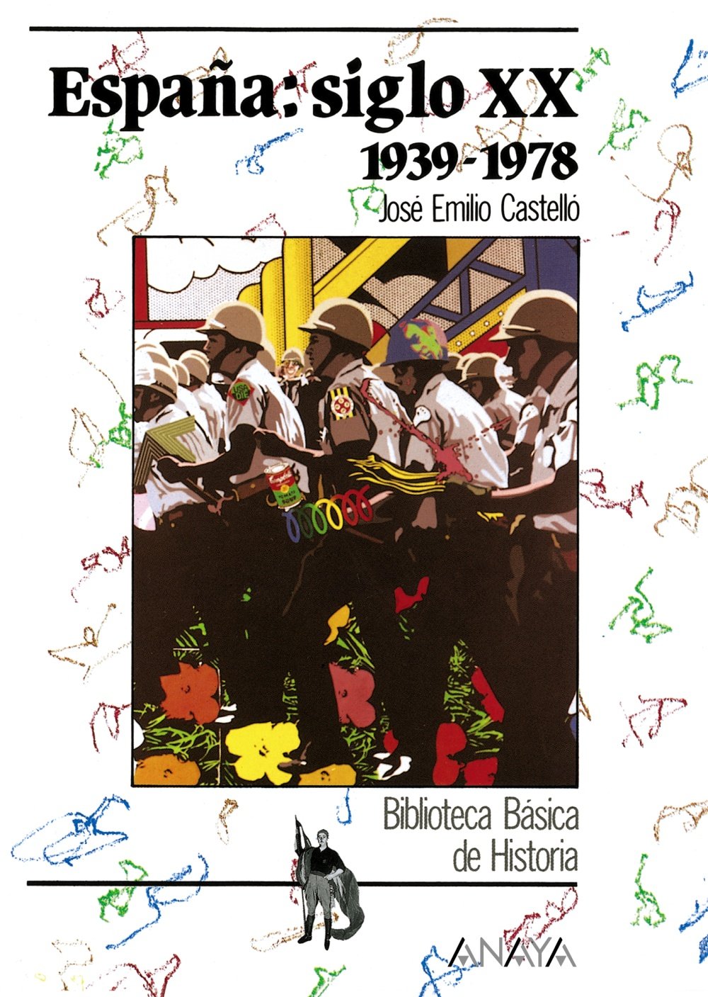 Espana : Siglo Xx 1939-1978
