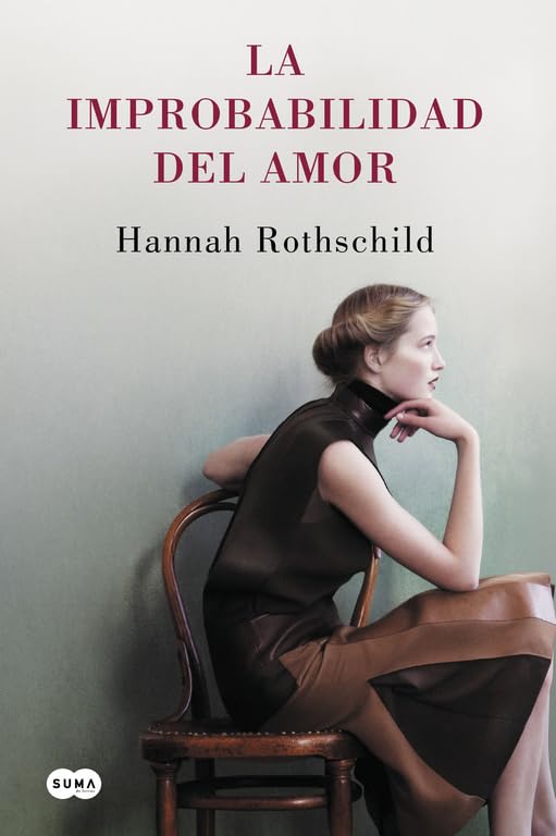 La improbabilidad del amor (FUERA DE COLECCION SUMA.)