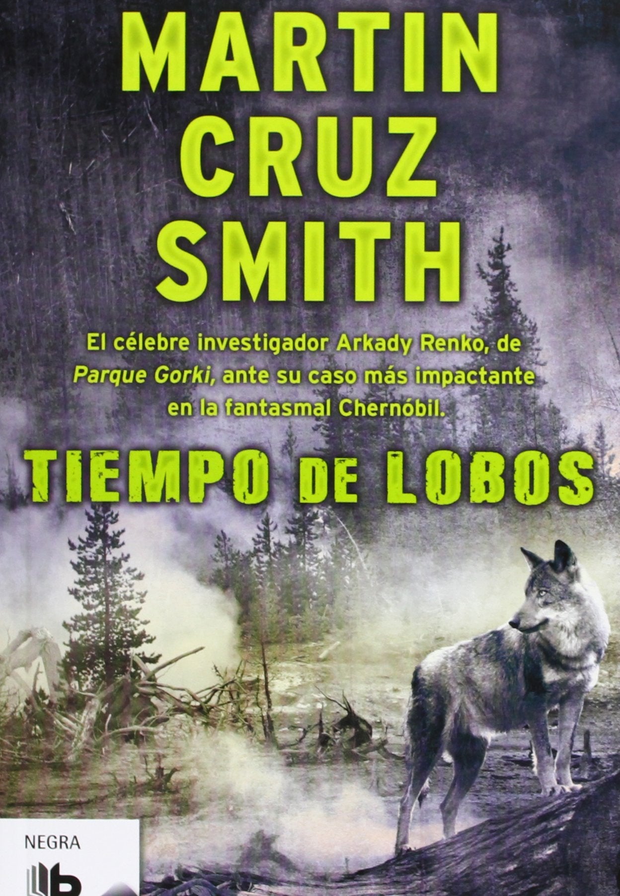 Tiempo de lobos (Arkady Renko 5)