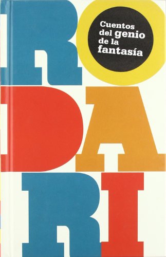 Rodari: Seis novelas a la carta (Narrativa singular)