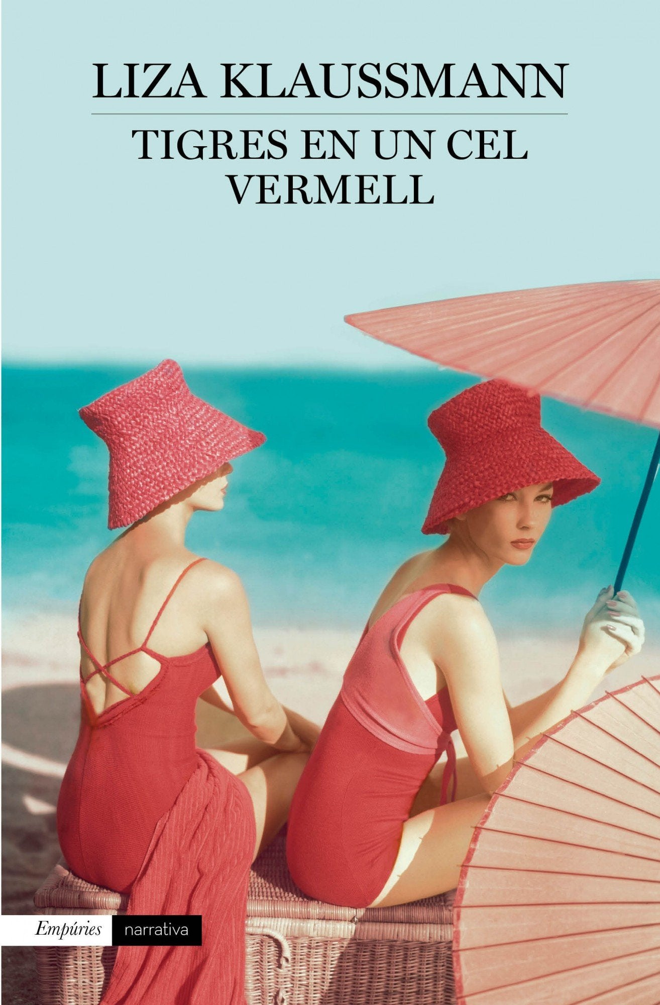 Tigres En Un Cel Vermell: 453 (EMPURIES NARRATIVA)