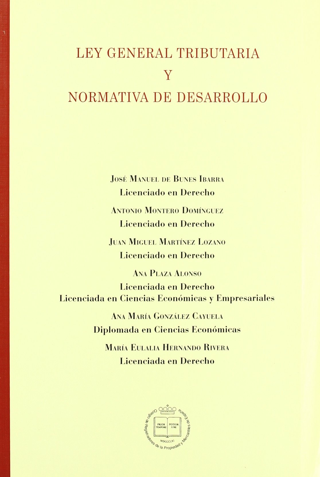 Ley General Tributaria y normativa de desarrollo