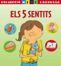 Els 5 Sentits / The Five Senses