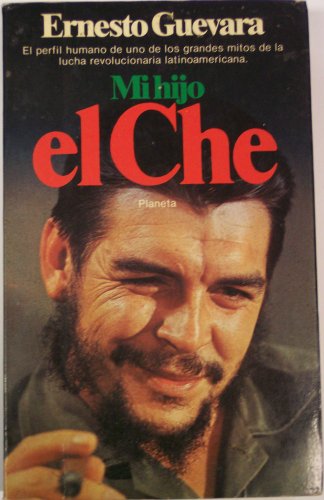 Mi hijo el ' che'