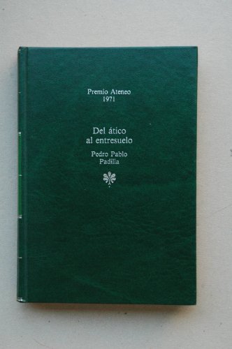 Del atico al entresuelo