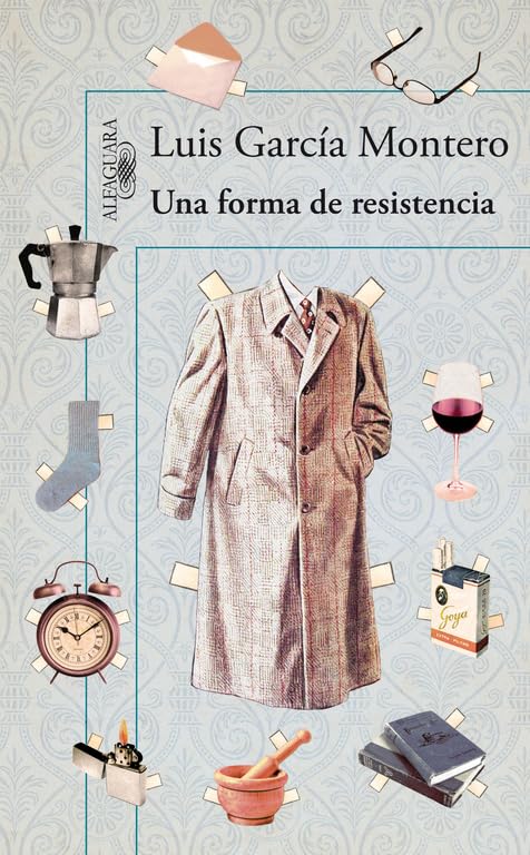 Una forma de resistencia: Razones Para No Tirar Las Cosas (Hispánica)