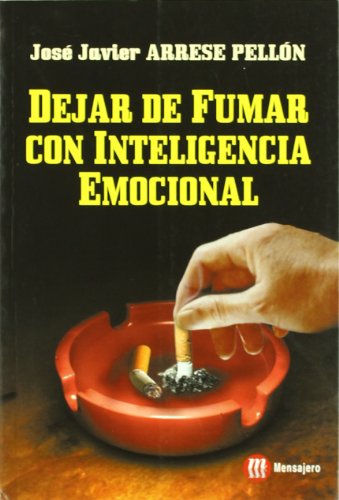 Dejar de fumar con inteligencia emociónal (SIN COLECCION)