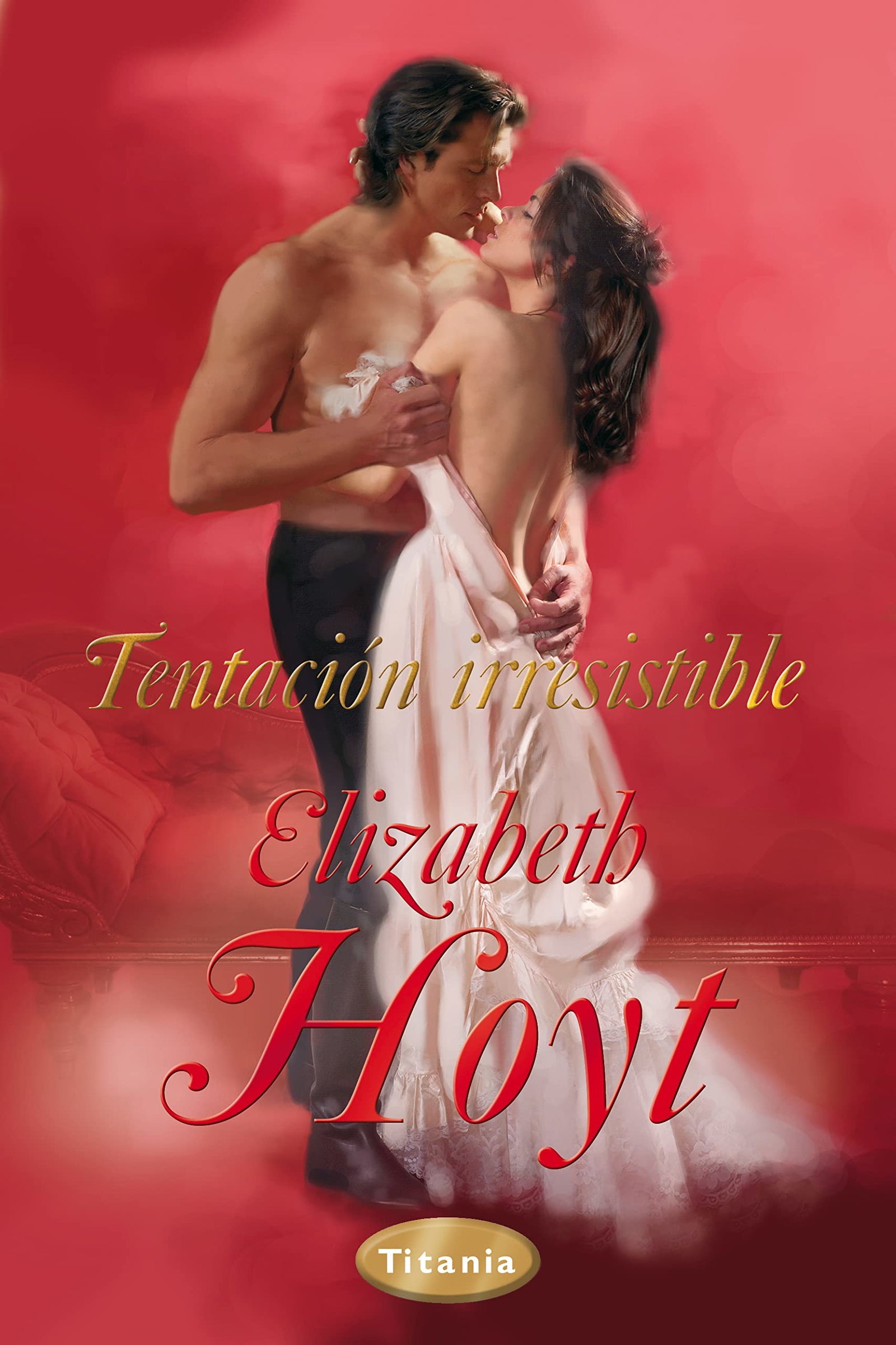 Tentación irresistible (Titania época)