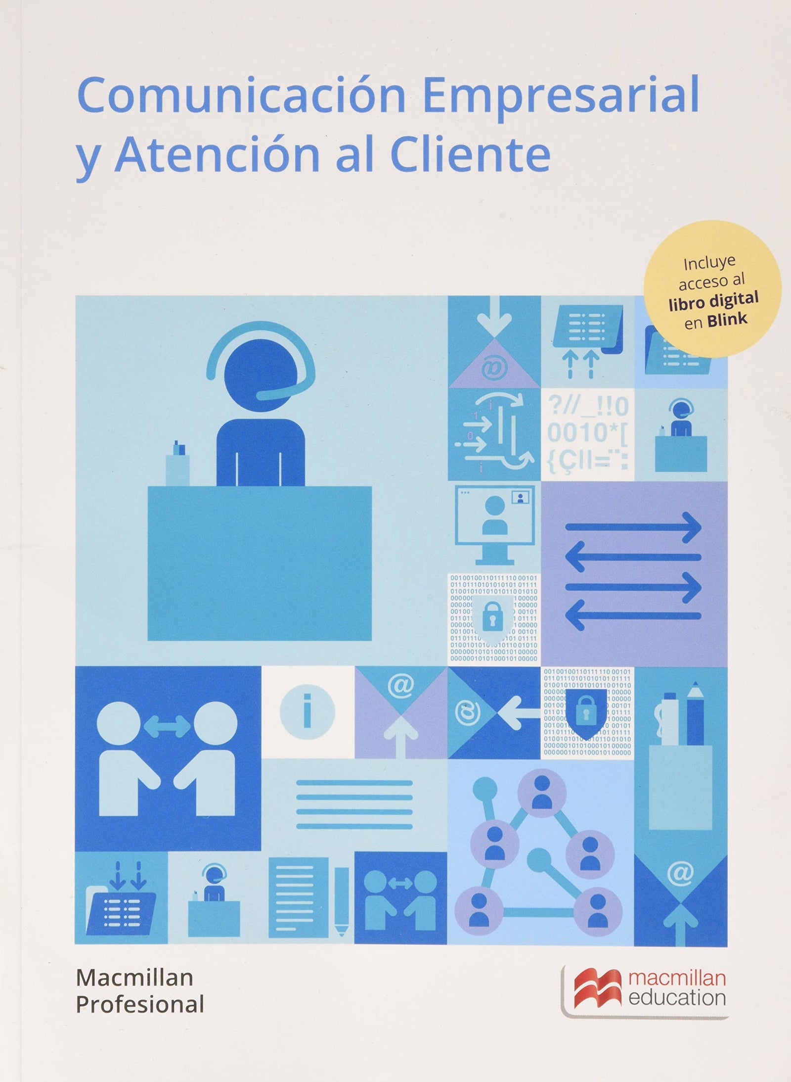 Comunicación Empresarial y Atención al Cliente. Grado Medio
