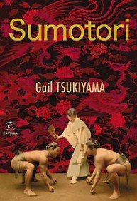 Sumotori: 1 (ESPASA NARRATIVA)