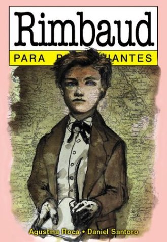RIMBAUD PARA PRINCIPIANTES (For Beginners)