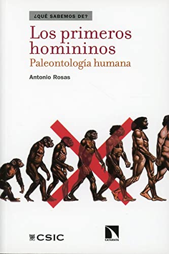 Los primeros homininos: Paleontología humana (QUE SABEMOS DE?)