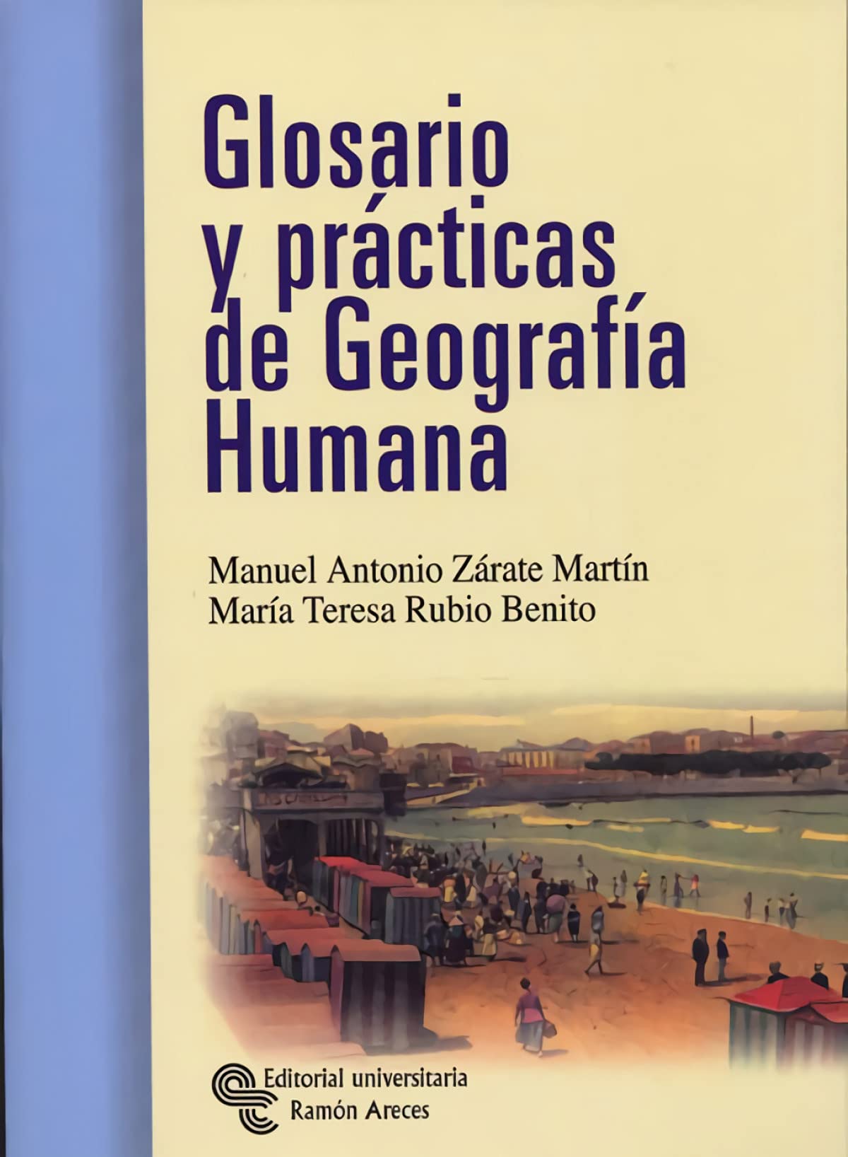 Glosario y Prácticas de Geografía Humana (Libro Técnico)