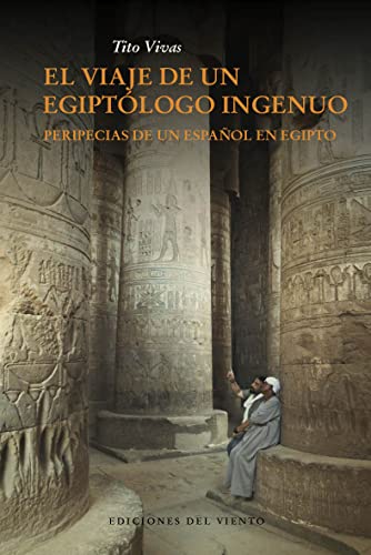 El viaje de un egiptólogo inocente