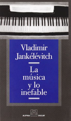 Musica Y Lo Inefable (ALPHA, BET & GIMMEL)