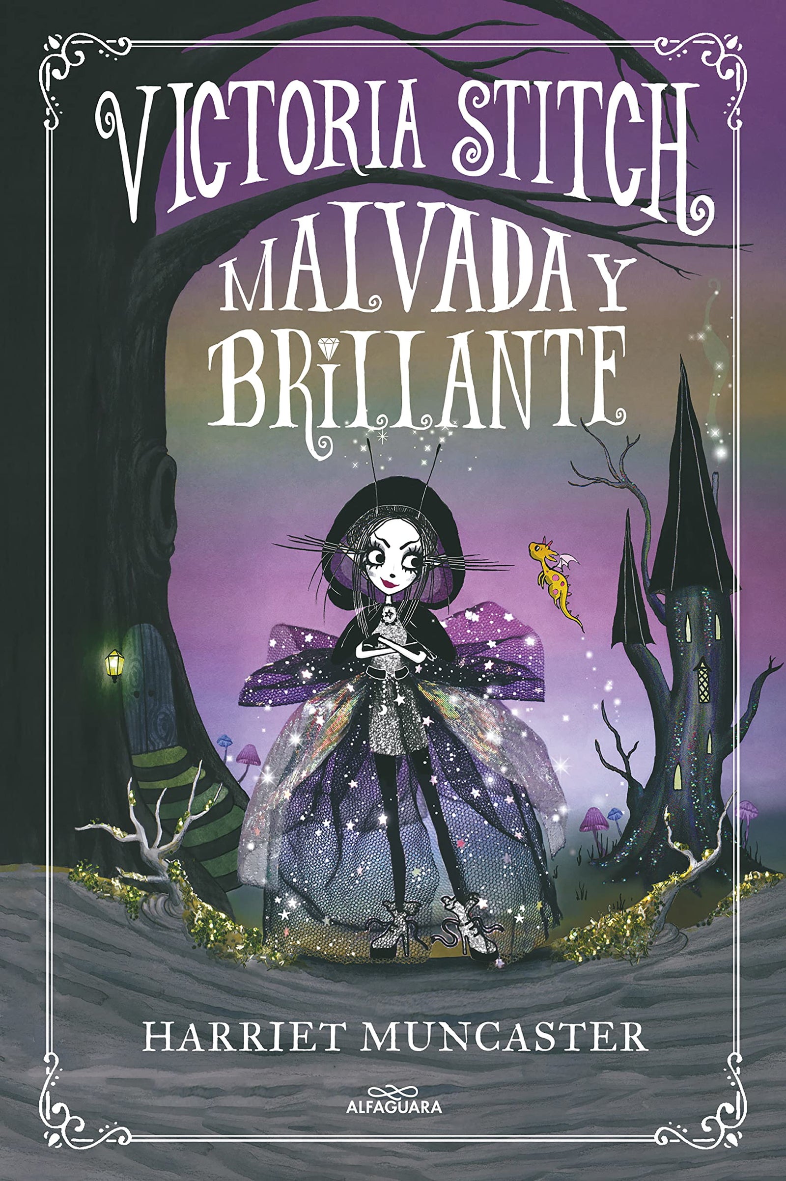 Victoria Stitch 1 - Malvada y brillante: ¡Un libro mágico del universo de Isadora Moon! (Harriet Muncaster)