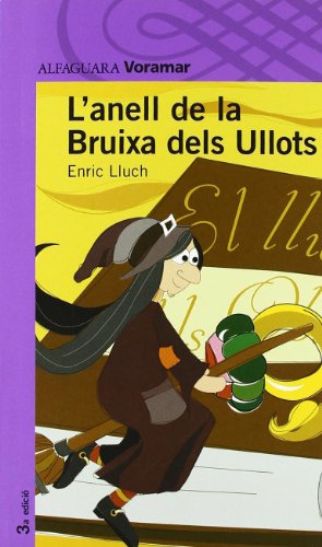 L'Anell de La Bruixa Dels Ullots - Voramar (LECTURAS)