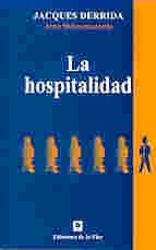 La Hospitalidad/ The Hospitality