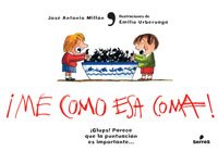 Me como esa coma: 071 (NO FICCION INFANTIL)