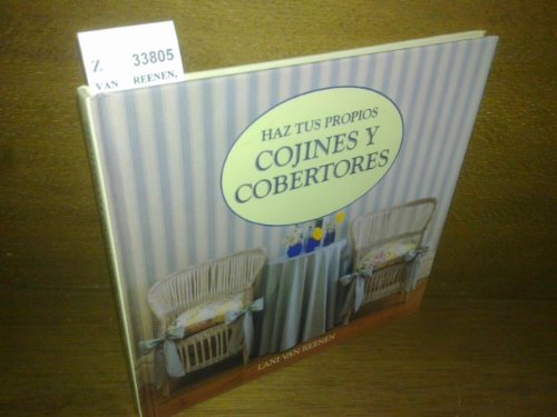HAZ TUS PROPIOS COJINES Y COBERTORES