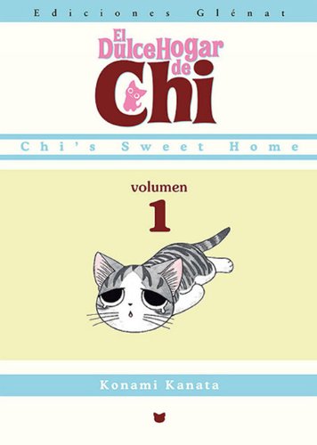 El dulce hogar de Chi 1 (Shonen Manga)