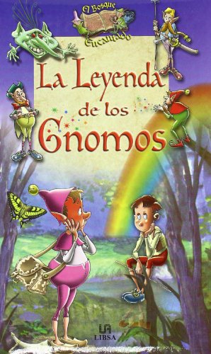 La Leyenda de los Gnomos (El Bosque Encantado)