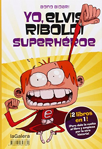 Yo, Elvis Riboldi. Superhéroe. Emma Superstar: 55 (Novela Gráfica)
