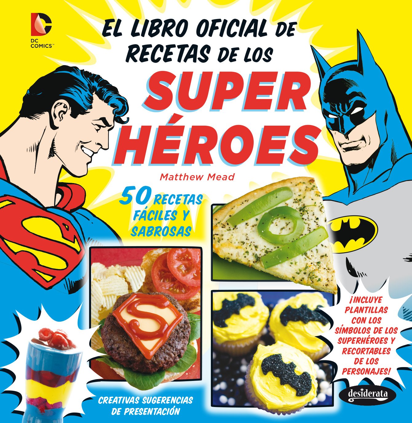 El libro oficial de recetas de los superhéroes de DC