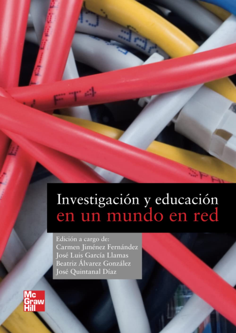Educacion e investigacion en un mundo en red. (SIN COLECCION)