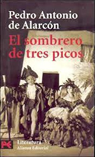 El sombrero de tres picos (El Libro De Bolsillo - Literatura)