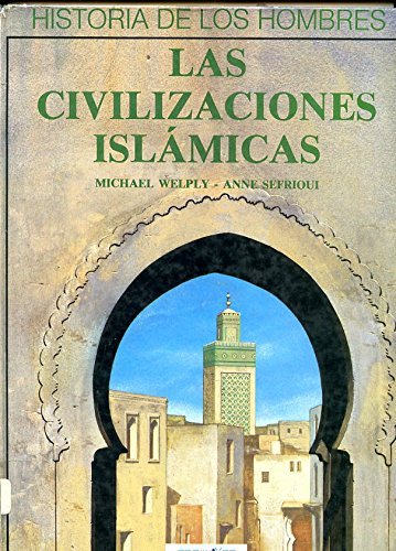 Civilizaciones islamicas, las