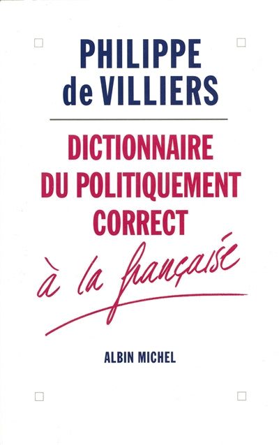 Dictionnaire du politiquement correct
