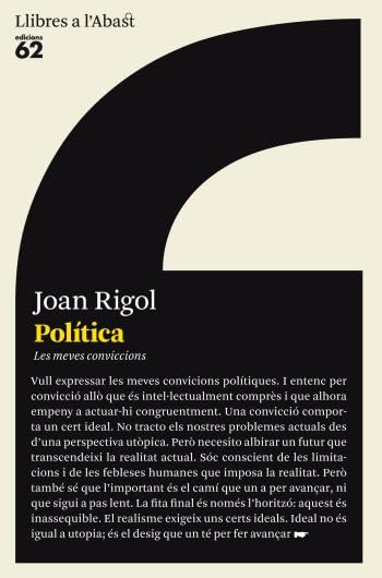 Política. Les meves conviccions (Llibres a l'Abast)