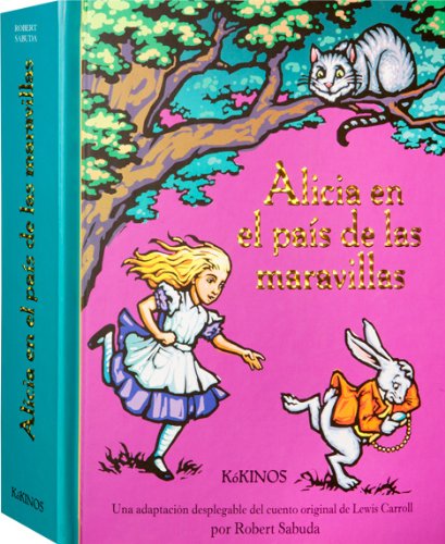 Alicia En El Pais De Las Maravillas (SIN COLECCION)