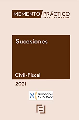 Memento Sucesiones (Civil-Fiscal) 2021 (SIN COLECCION)