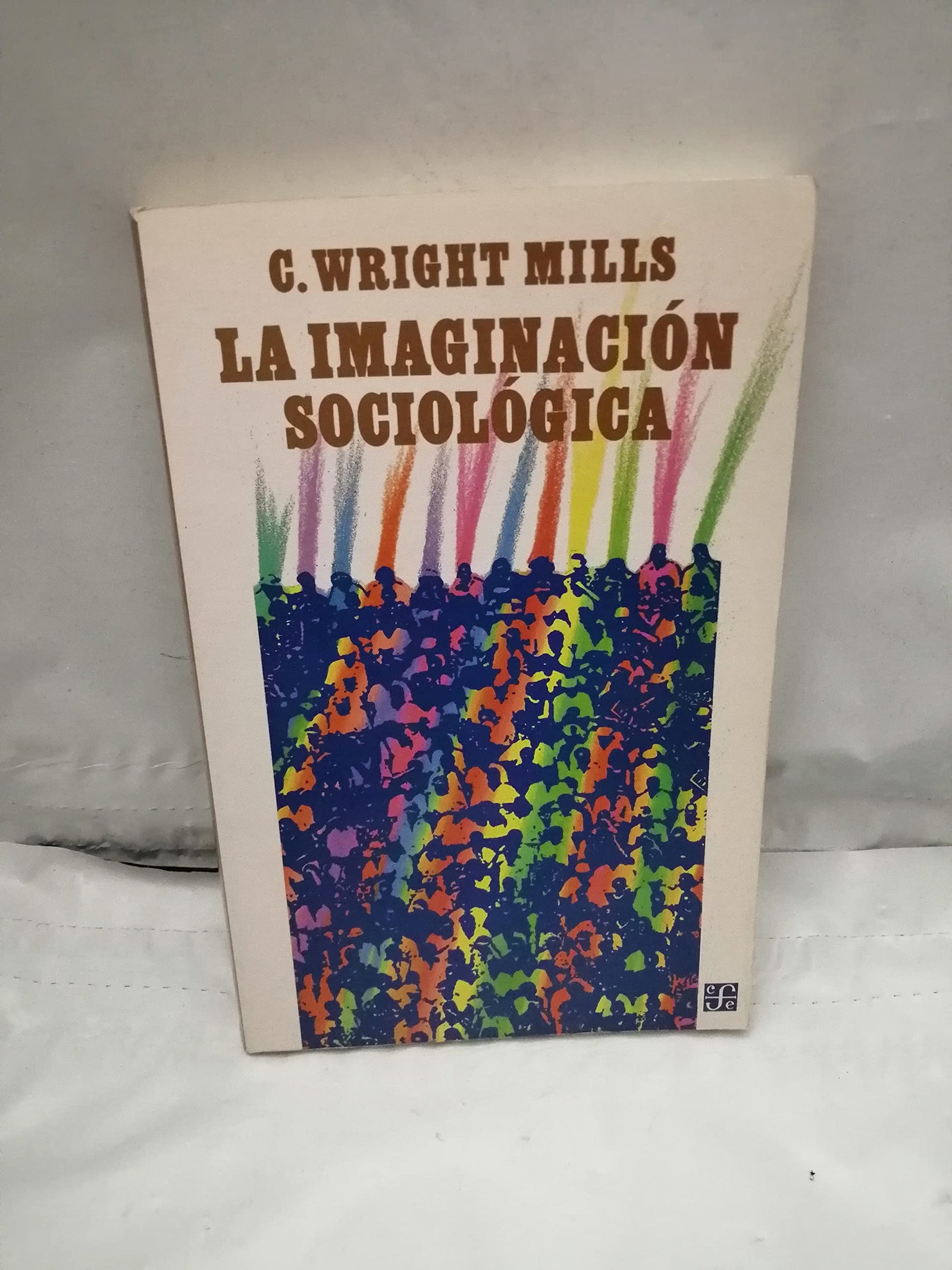 IMAGINACION SOCIOLOGICA (SIN COLECCION)