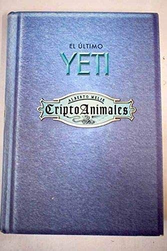 Criptoanimales. El Último Yeti