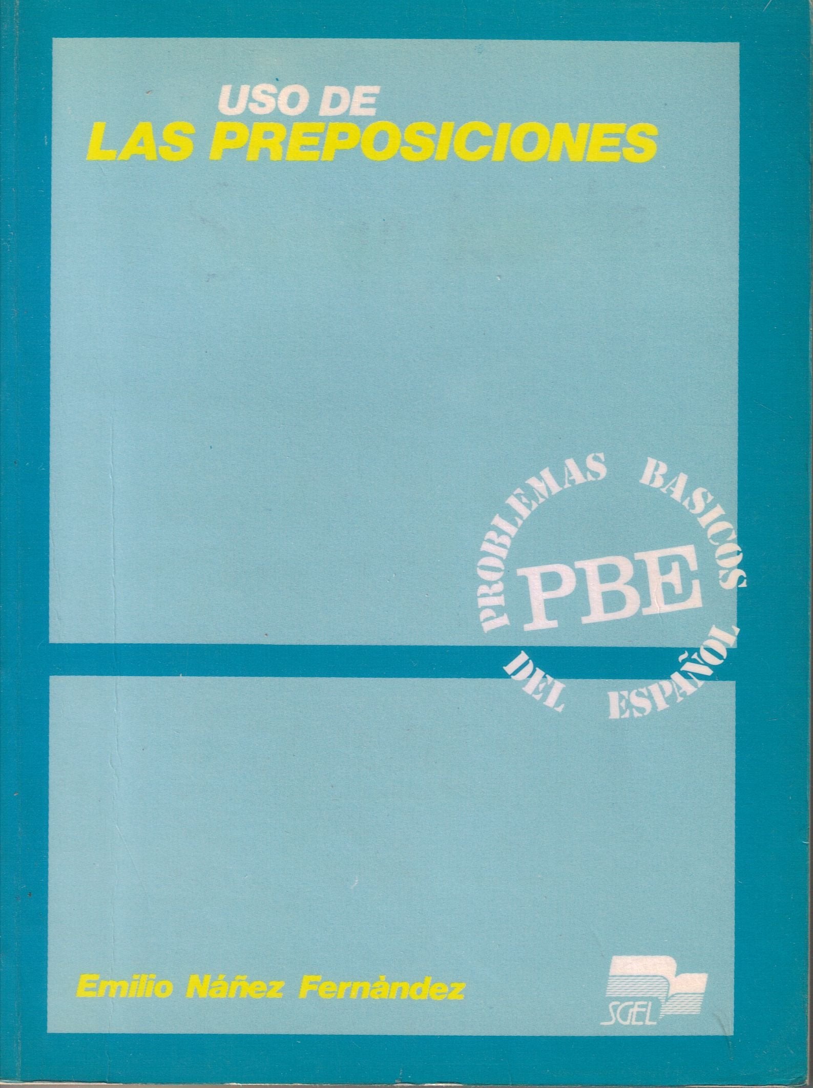 Uso De La Preposiciones