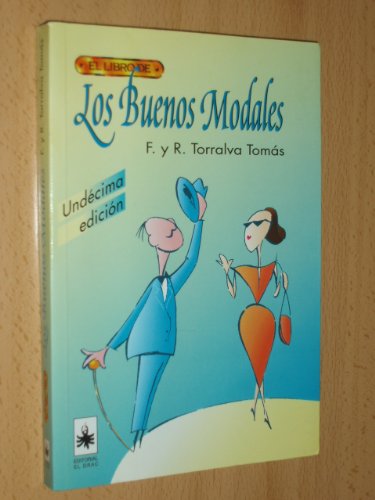 Libro de los buenos modales, el (El Libro De..)