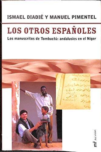 Otros Españoles, Los
