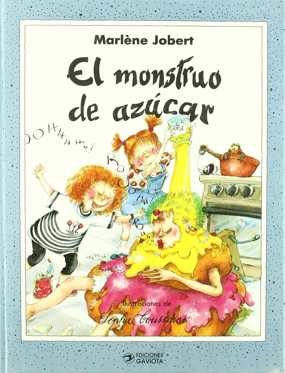 El monstruo de azúcar