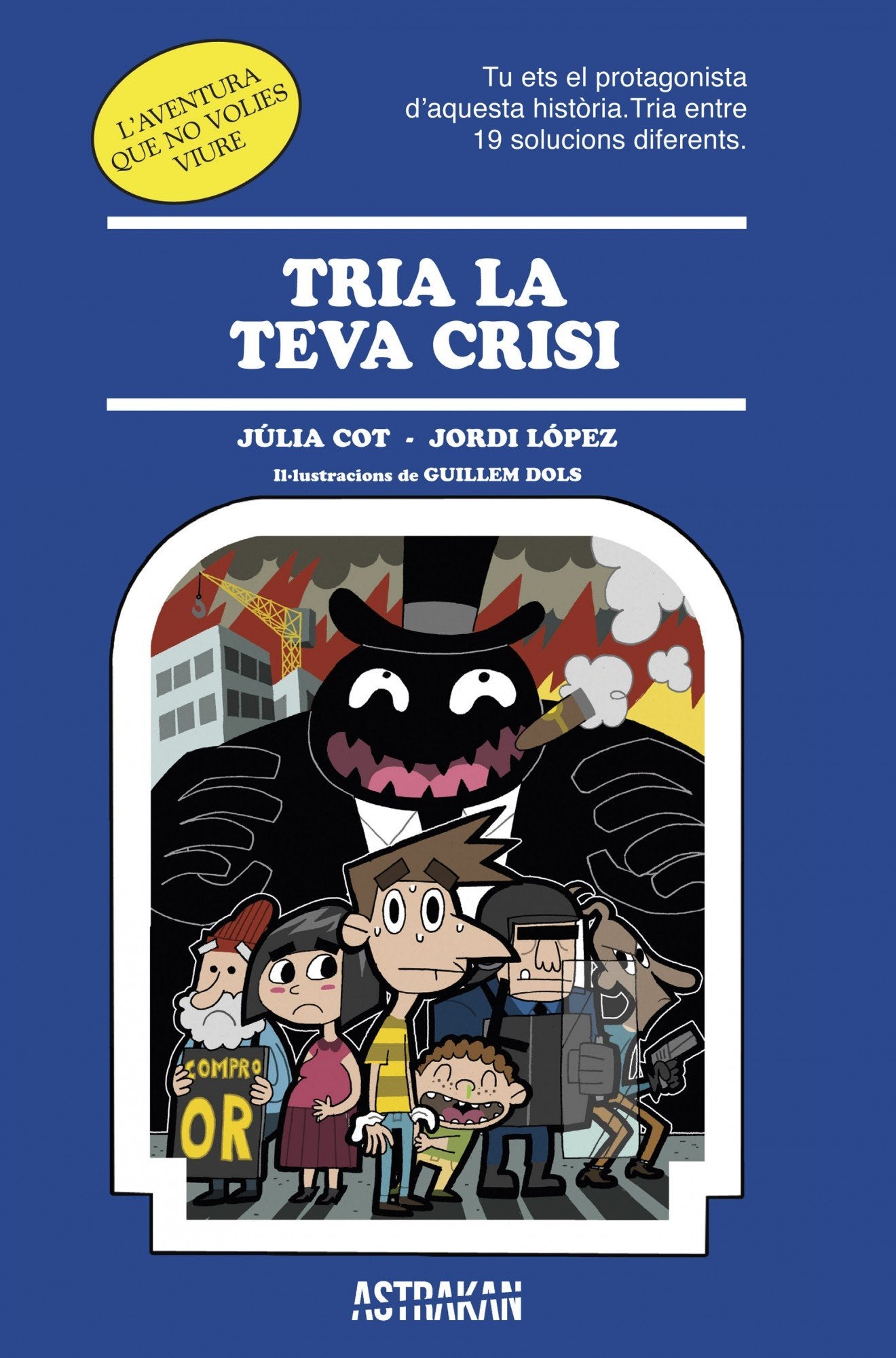 Tria La Teva Crisi (Clàssica)