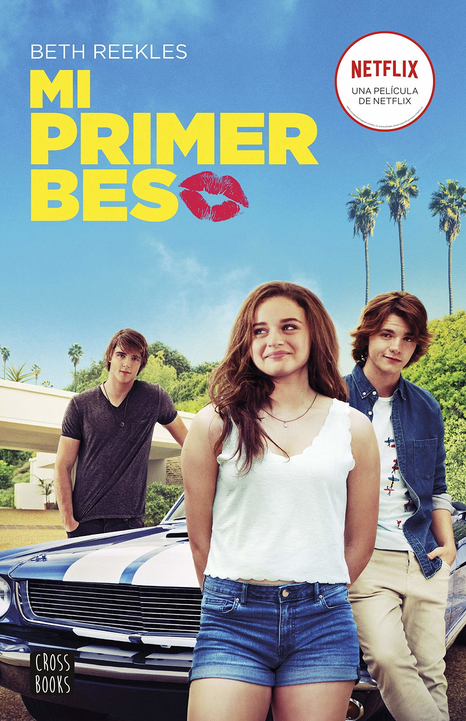 Mi primer beso: 1 (Ficción)