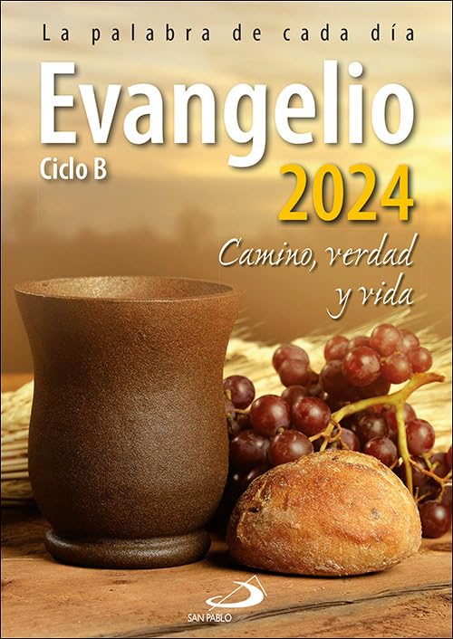 Evangelio 2024: Camino, Verdad y Vida. Ciclo B. Letra grande. (Evangelios y Misales)