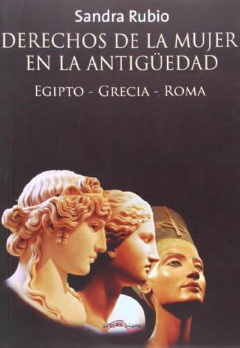 Derechos De La Mujer En La Antigüedad