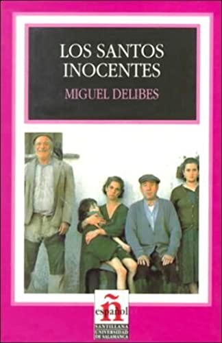 Los Santos Inocentes/the Saints Innocents