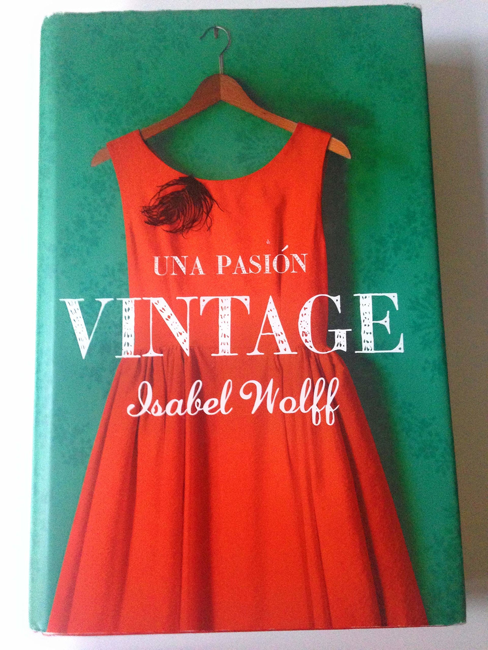 Una pasión vintage (Best Seller)