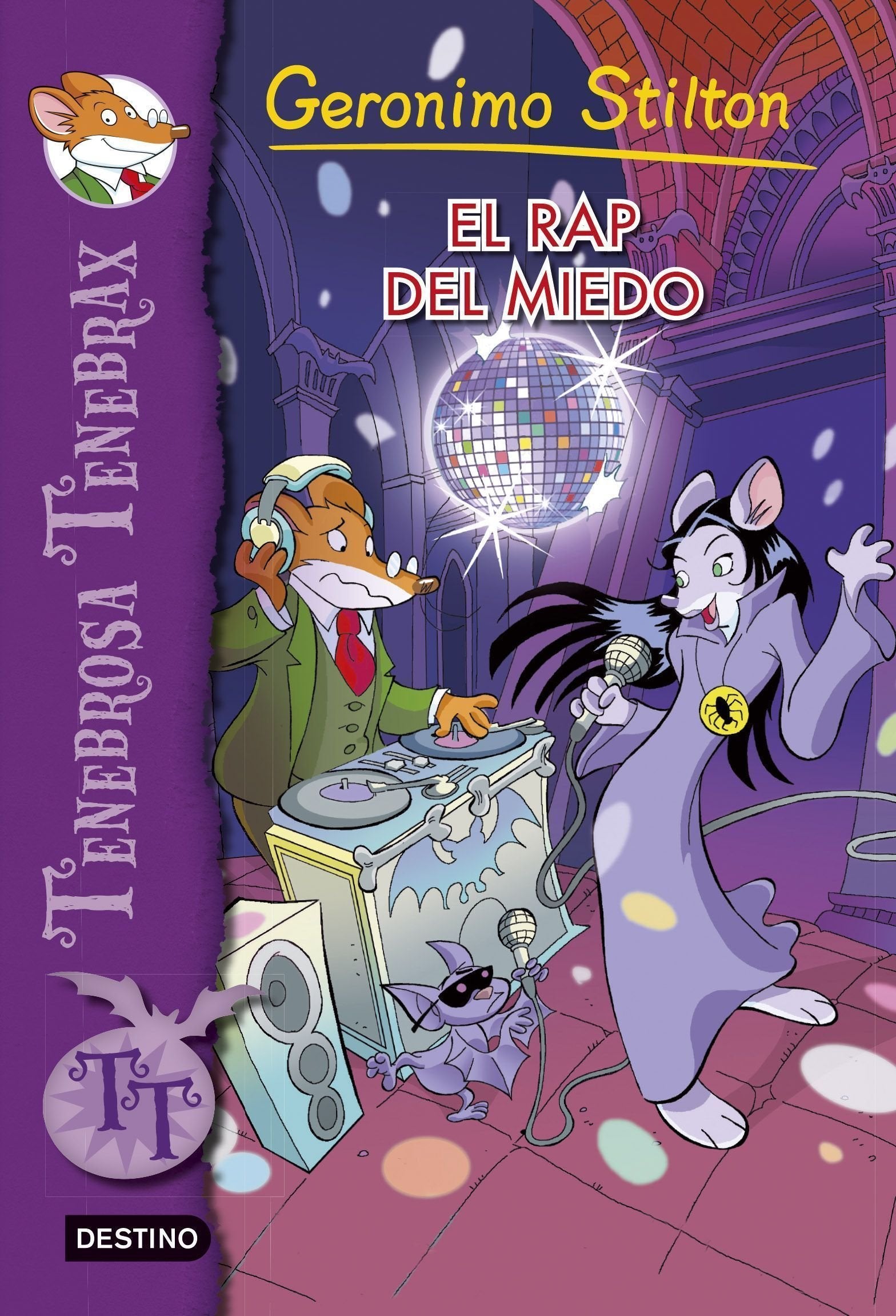 El rap del miedo: Tenebrosa Tenebrax 5 (Geronimo Stilton)